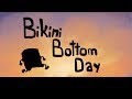 Bikini Bottom Day (Spongebob Squarepants the Musical Animatic)