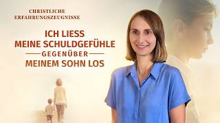 Christliche Erfahrungszeugnisse, Folge 552: Ich ließ meine Schuldgefühle gegenüber meinem Sohn los