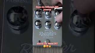 Czy mój Dr Boogie DIY preamp brzmi jak Mesa Dual Rec ?