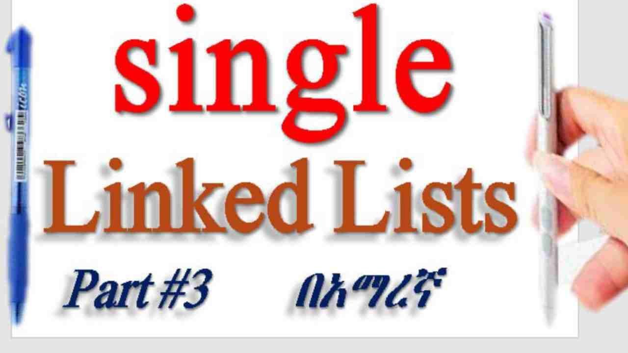 Implantation of single linked list in data structure part #3 - YouTube
