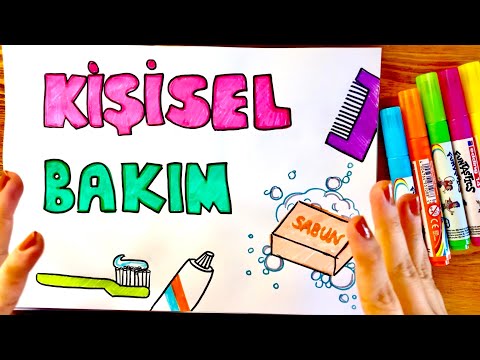 KİŞİSEL BAKIM VE KAYNAKLARI TASARRUFLU KULLANMA