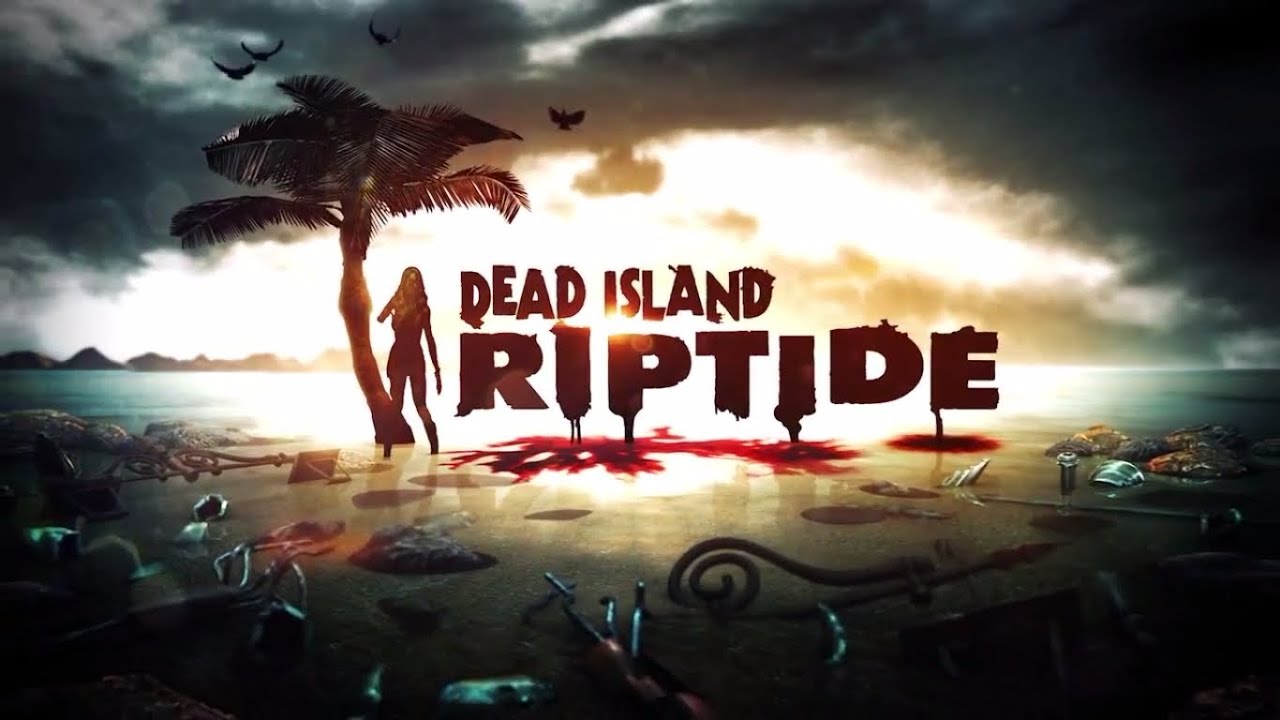 Dead Island Riptide System Requirements