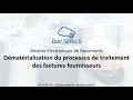 Dmatrialisation des factures fournisseurs doc series