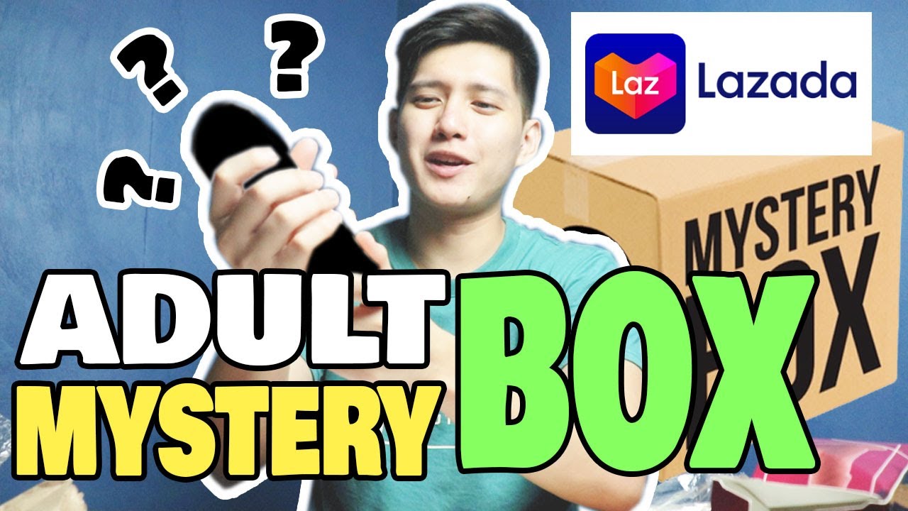 LAZADA ADULT MYSTERY BOX UNBOXING AND REVIEW