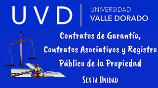 6. Maestría en Derecho Civil Contratos de Garantía, Asociativos y Registro Público de la Propiedad