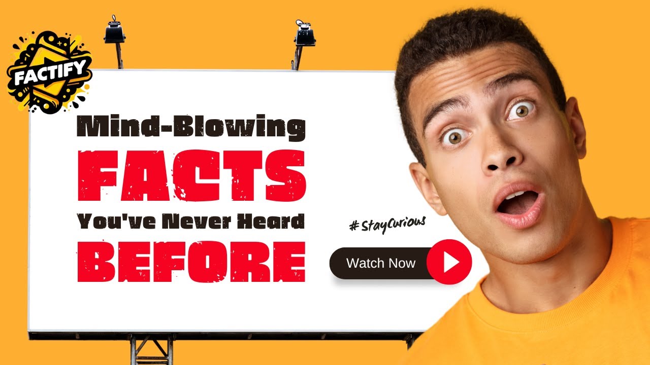 MindBlowing Facts You've Never Heard Before! YouTube
