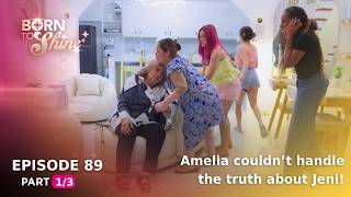 Born To Shine: Amelia nie mogła znieść prawdy o Jeni! (Odcinek 89 – Część 1/3)