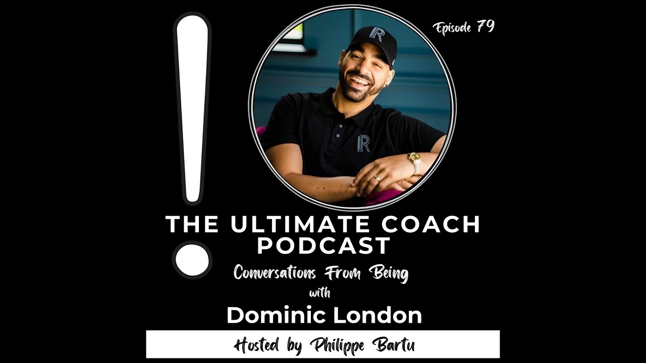 Keeping It Real: The Ultimate Coach Podcast with Dominic London 