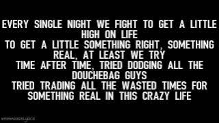 KESHA - CRAZY BEAUTIFUL LIFE LYRICS