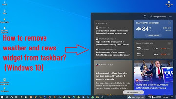 How to remove weather and news widget from taskbar? (Windows 10)