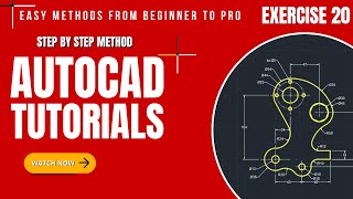| Exercise 20 | AutoCAD For Beginners | Drawings with Solutions | Step by Step | Learn AutoCAD |