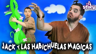 Jack y las Habichuelas Magicas | Cuentos infantiles en Español