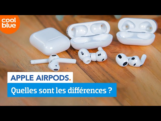 Comparatif 2023 : quels AirPods choisir ? Guide des différences