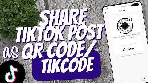 How to share a Tiktok Video as a QR code / TikCode