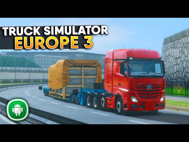 INCRÍVEL! Novo Jogo de Caminhões Ultra Realista Estilo ETS2 para Android -  Truck Simulator Europe 3 