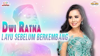 Dwi Ratna - Layu Sebelum Berkembang