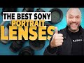 The Best Sony Portrait Photography Lenses! (A7III A1 A7RIV)