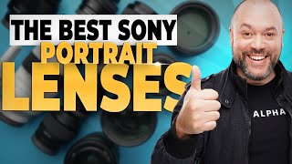 The Best Sony Portrait Photography Lenses! (A7III A1 A7RIV)