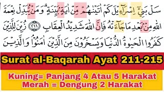 Tadarus Surat al-Baqarah Ayat 211-215, Ada Warna Tanda Panjang \u0026 Dengung Agar Lancar Baca al-Quran