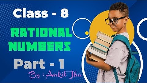class 8 CBSE | Rational Numbers | Introduction | Representation of rational numbers on number line