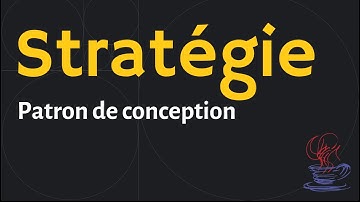 Le Design Pattern Stratégie