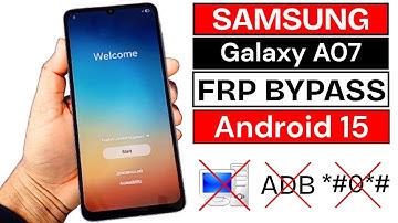 Samsung A07 FRP Bypass Android 15 | Remove Google Account | Samsung A07 New Frp Remove Tool 2025