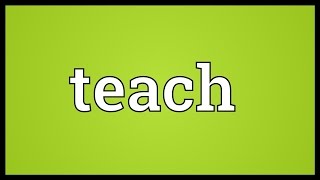Teach Meaning