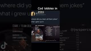 Cod lobbies back then we’re crazy 😜 #fyp #shorts #viral ##subscribe #callofduty