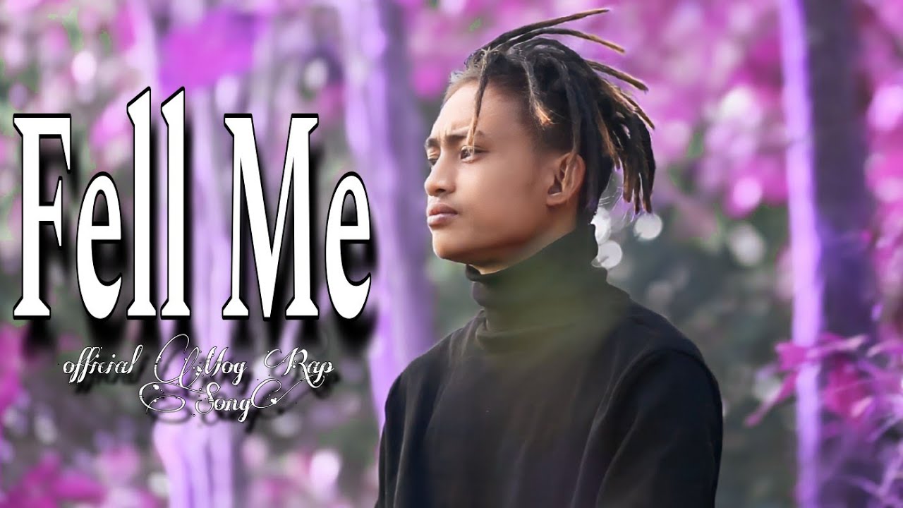 Mc Plengs∆_FELL ME _ ( Mog Official Rap Song ) Pahadi Album - YouTube
