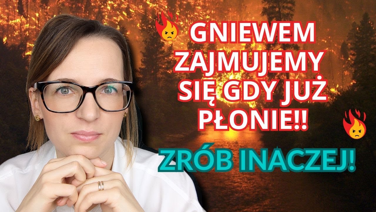 Złość – ważna i potrzebna emocja – dr Elżbieta Zdankiewicz-Ścigała i Joanna Gutral