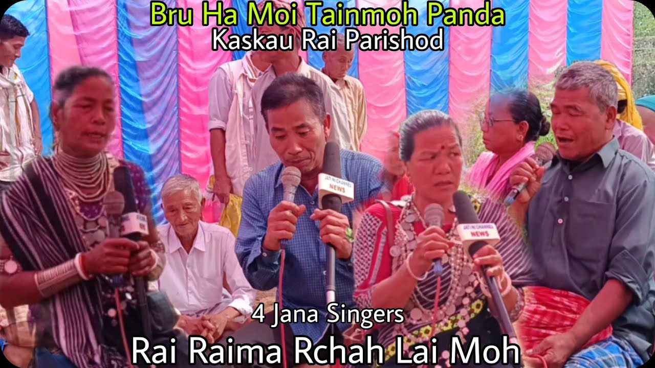 Rai Raima Rchah Moh /4Jana Singers/Bru Ha Moi Tainmoh Panda /Kaskau Rai Parishod /Vlog Video 2026.