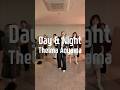 Day &amp; Night - Thelma Aoyamaᅵ#girlshiphop #yulj