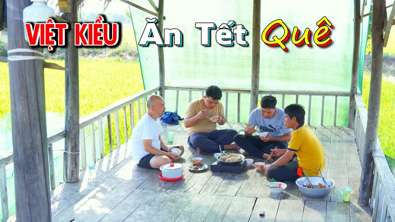 Việt Kiều về quê Ăn Tết, Ăn lại món Cá Bống Chưng Tương sau 40 năm