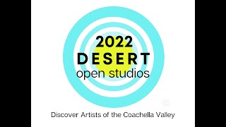 DESERT OPEN STUDIOS ~ WEEKEND II