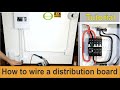 How to wire a distribution board and load circuits - tutorial