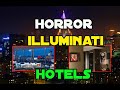 El Gran  horror de los Hoteles Pales ILLUMINATI (Poder Satánico)