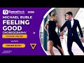 Feeling Good - Wedding Dance Choreography | Pierwszy Taniec | Michael Buble