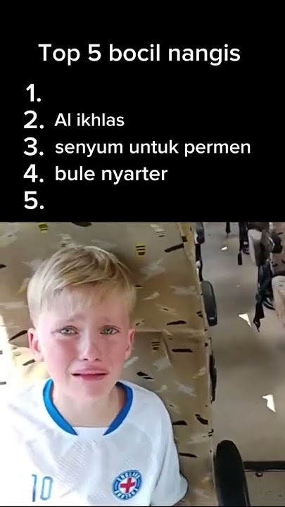 top 5 bocil nangis wkwkwk bocah mah gak bisa diem apa lagi nangis gaes #hiburan #meme