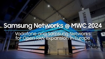 Samsung Networks @MWC24 | Vodafone and Samsung Networks for Open RAN expansion in Europe