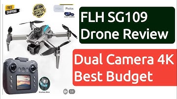 FLH SG109 Drone Review | Dual Camera 4K, Brushless Motor, Obstacle Avoidance, Best Budget Drone 2025