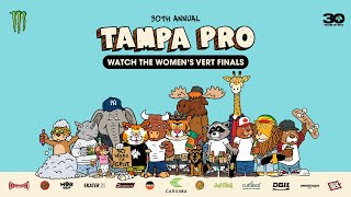 Tampa Pro 2024: Women’s Vert Finals presented by Monster Energy [Full Edit]
