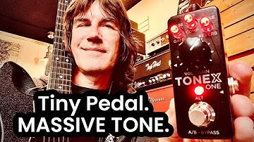 ToneX ONE - Tiny Pedal MASSIVE TONE!