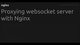 Proxying websocket server with Nginx