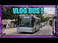  vlog une soiree avec un conducteur de bus   decouverte heuliez gx337  spcial 5k