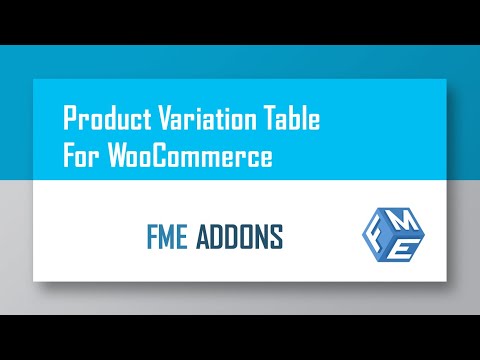 How to Create Product Variation Table in WooCommerce - FME ADDONS