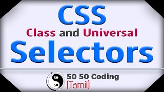 CSS Class and Universal Selector