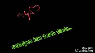 Story w.a takkan pisah part 2