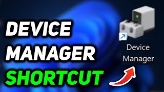 How to Create Device Manager Shortcut on Desktop Windows 11 screenshot 5