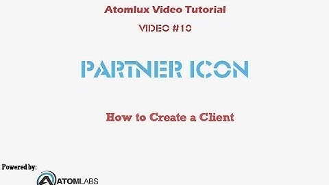 wordpress theme tutorial - Atomlux Video #10 - How to Create a Client