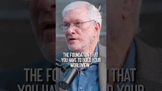 Foundation Of Your Worldview
